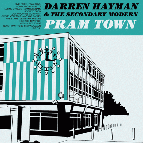 Darren Hayman & The Secondary Modern - Pram Town