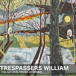 trespassers william